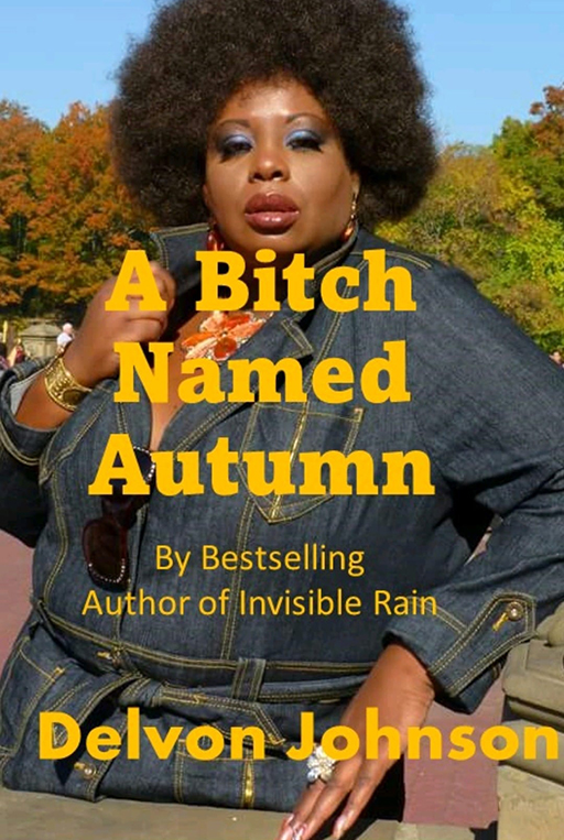 A Bitch Named Autumn